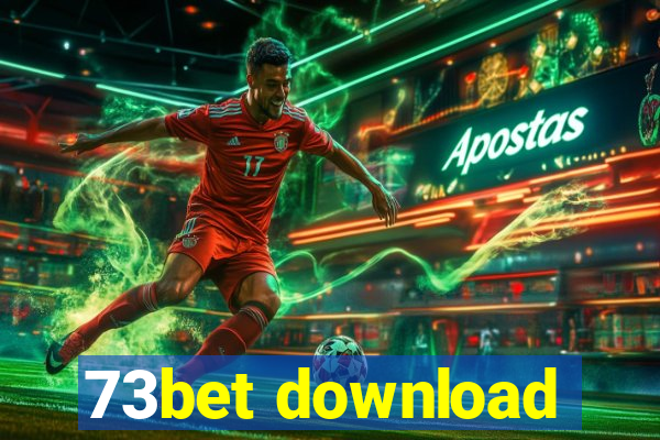 73bet download